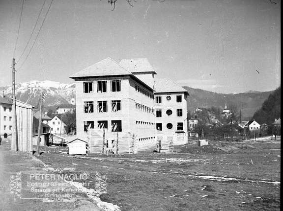 Gradnja šole v Kamniku leta 1940 - Naglic RA 55 30 3832